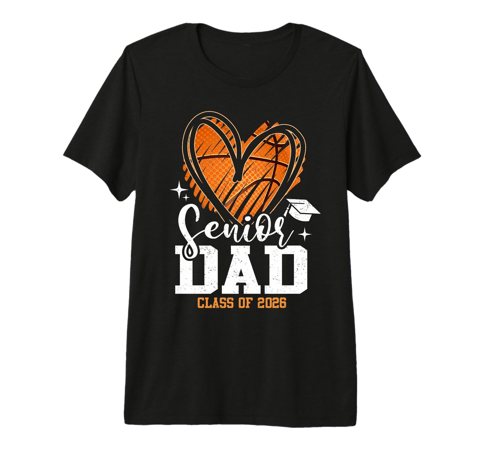 Senior Dad Class 2026 Basketball T-Shirt - Novelty Apparel Men Women - T-Shirt, Sweatshirt, Hoodie
