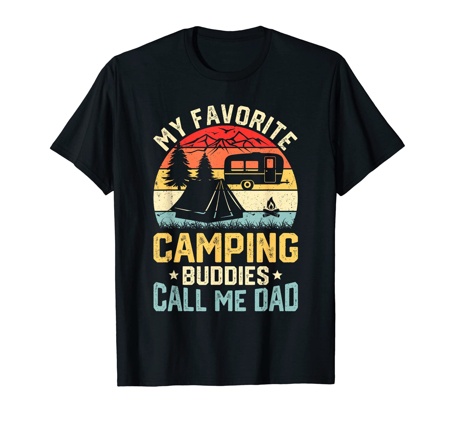 My Favorite Camping Buddies Funny T-Shirt - Custom Art Print for Adults - T-Shirt, Sweatshirt, Hoodie