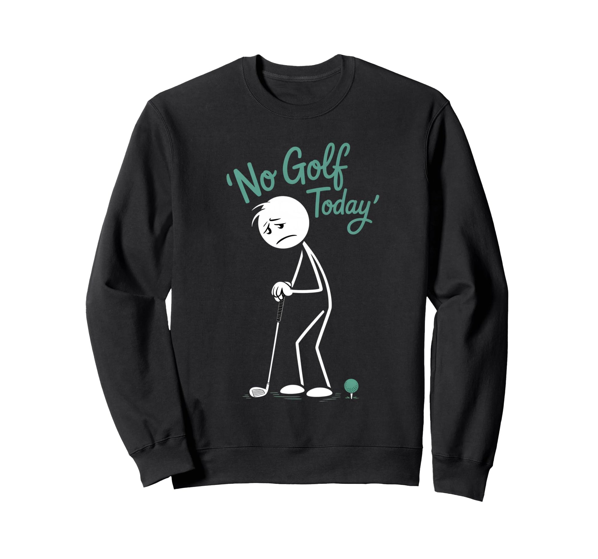Golfing Dad Birthday Designs Golf Sweatshirt - Unique Graphic for Adults - T-Shirt, Sweatshirt, Hoodie