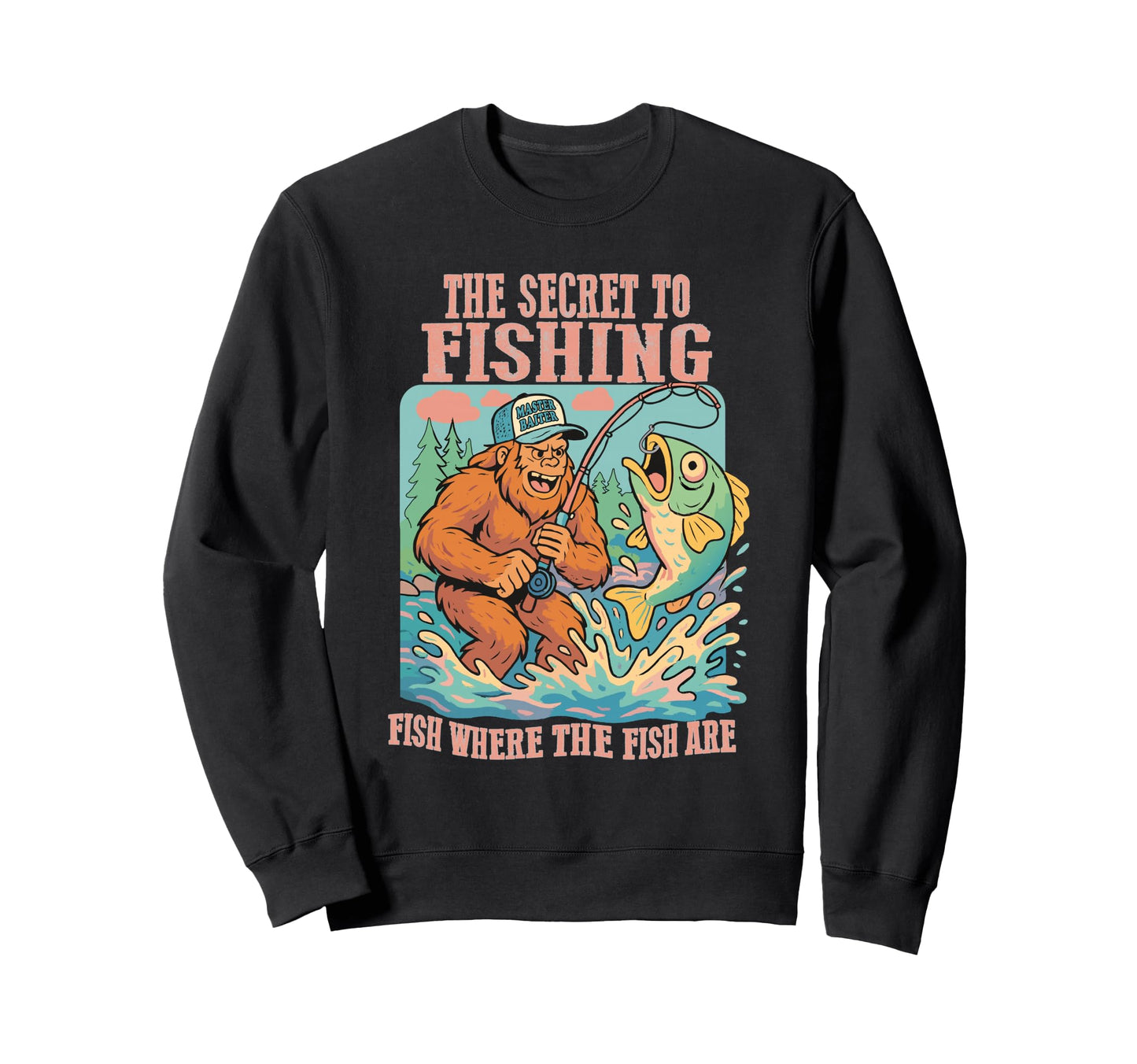 Funny Sarcastic Fish Bigfoot Sweatshirt - Graphic Print Men Women - T-Shirt, Sweatshirt, Hoodie