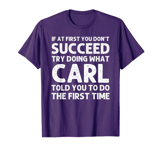 Carl Gift Name Personalized Birthday T-Shirt - Minimalist Print Unisex - T-Shirt, Sweatshirt, Hoodie