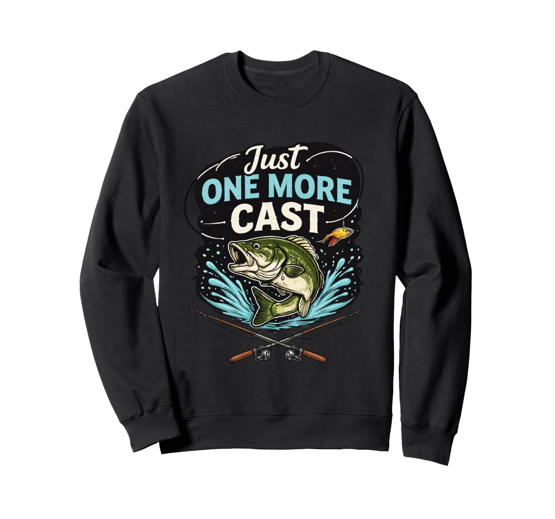 Just One More Cast Fishing Funny Sweatshirt - Minimalist Print for Adults - T-Shirt, Sweatshirt, Hoodie