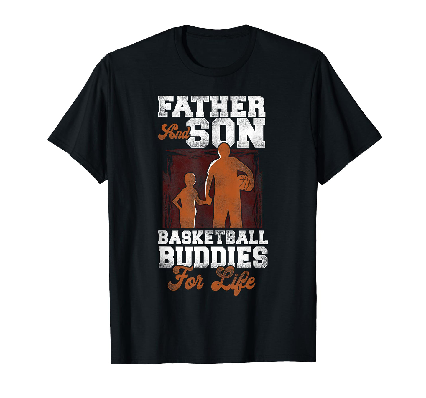 Basketball Bball Dad Son Father T-Shirt - Fun Novelty Design for Adults - T-Shirt, Sweatshirt, Hoodie