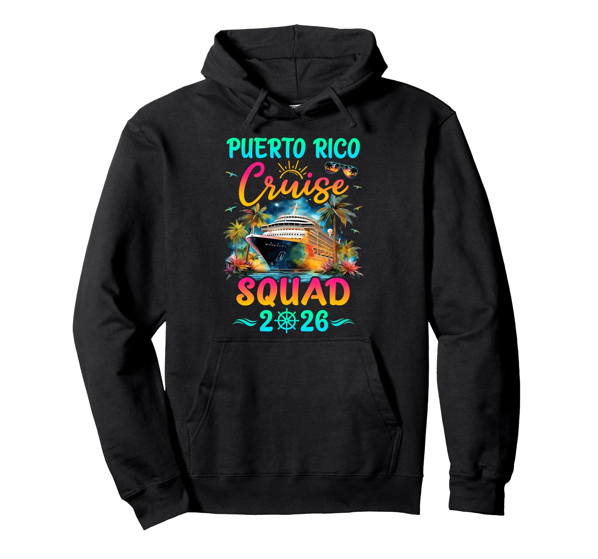 Family Puerto Rico Cruise Squad 2026 Hoodie - Aesthetic Graphic Unisex - T-Shirt, Sweatshirt, Hoodie