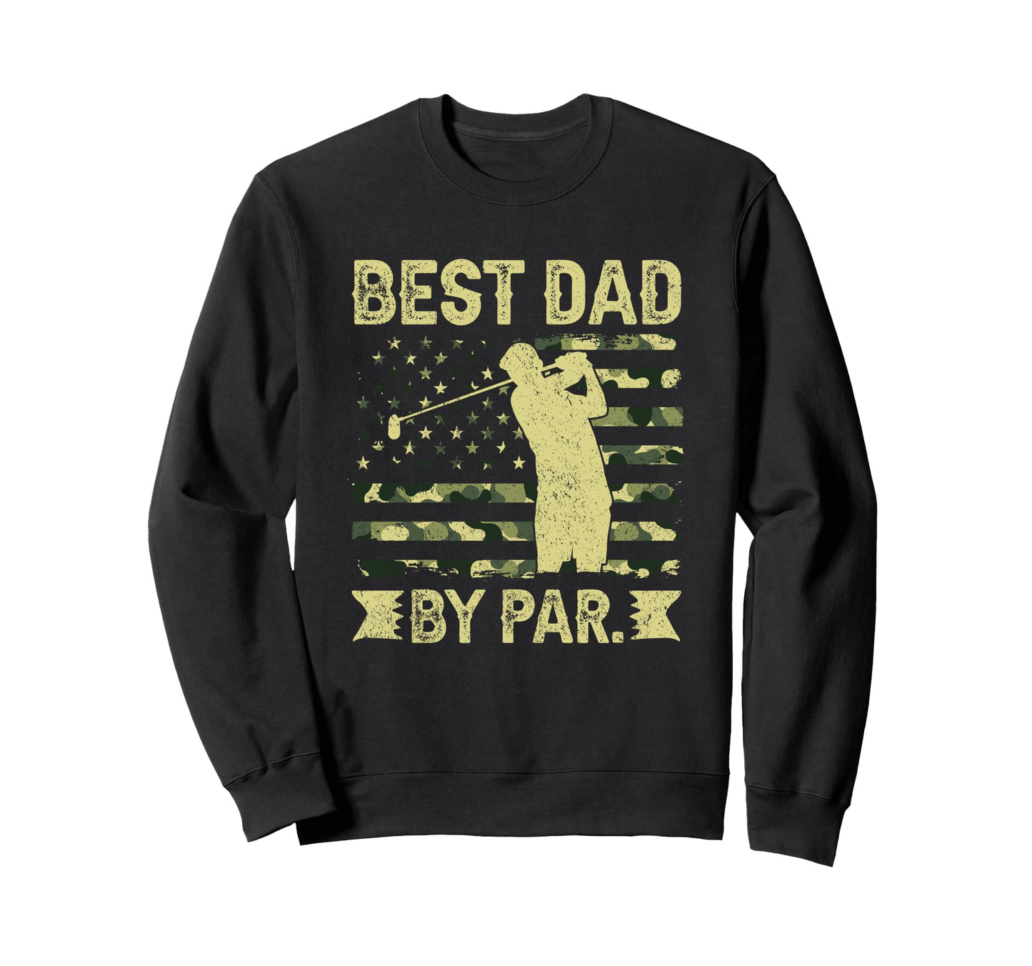 Best Dad Par Golf Silhouette Flag Sweatshirt - Aesthetic Graphic Men Women - T-Shirt, Sweatshirt, Hoodie