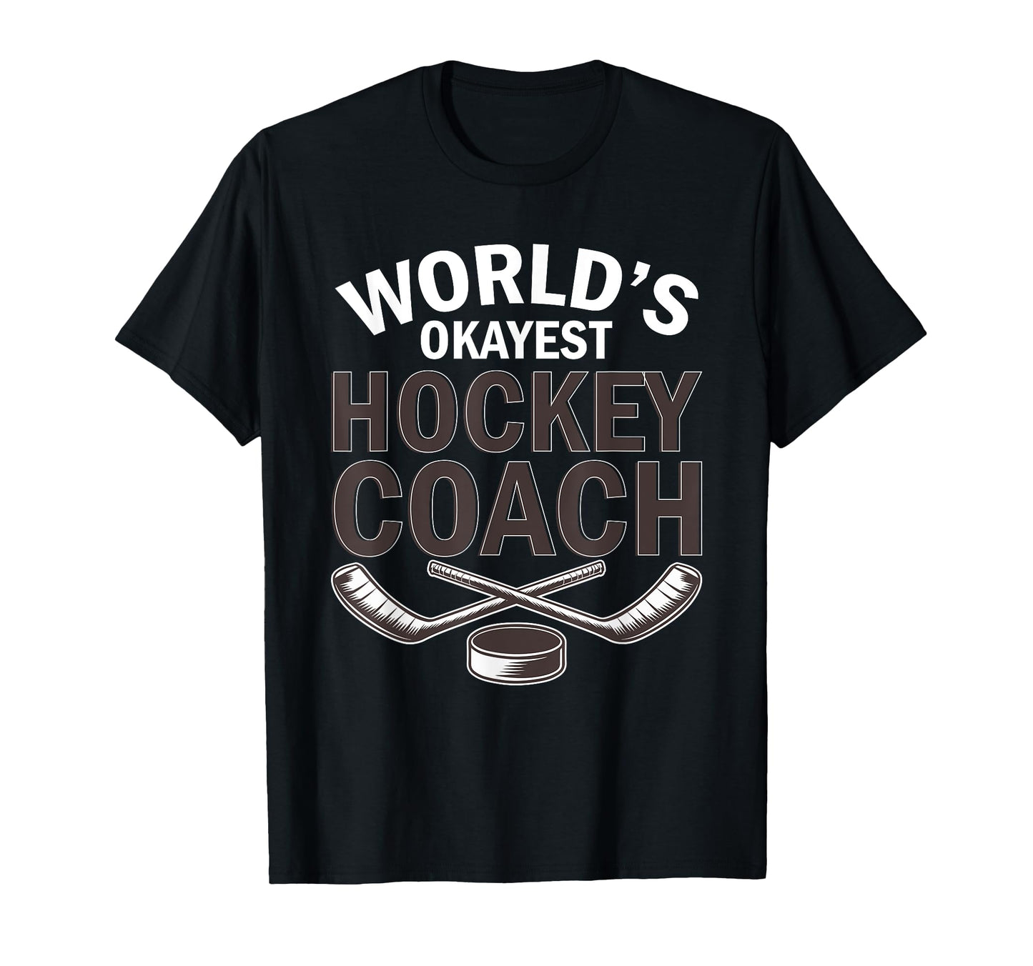 Hockey Coach Gifts Sweatshirt - Novelty Apparel Unisex - T-Shirt, Sweatshirt, Hoodie