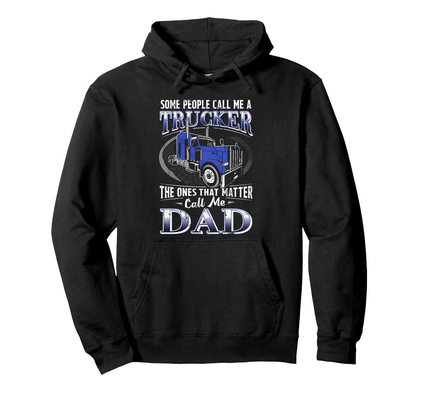 Dad Trucker Gifts Trucker Gifts Dad Hoodie - Aesthetic Graphic Unisex - T-Shirt, Sweatshirt, Hoodie