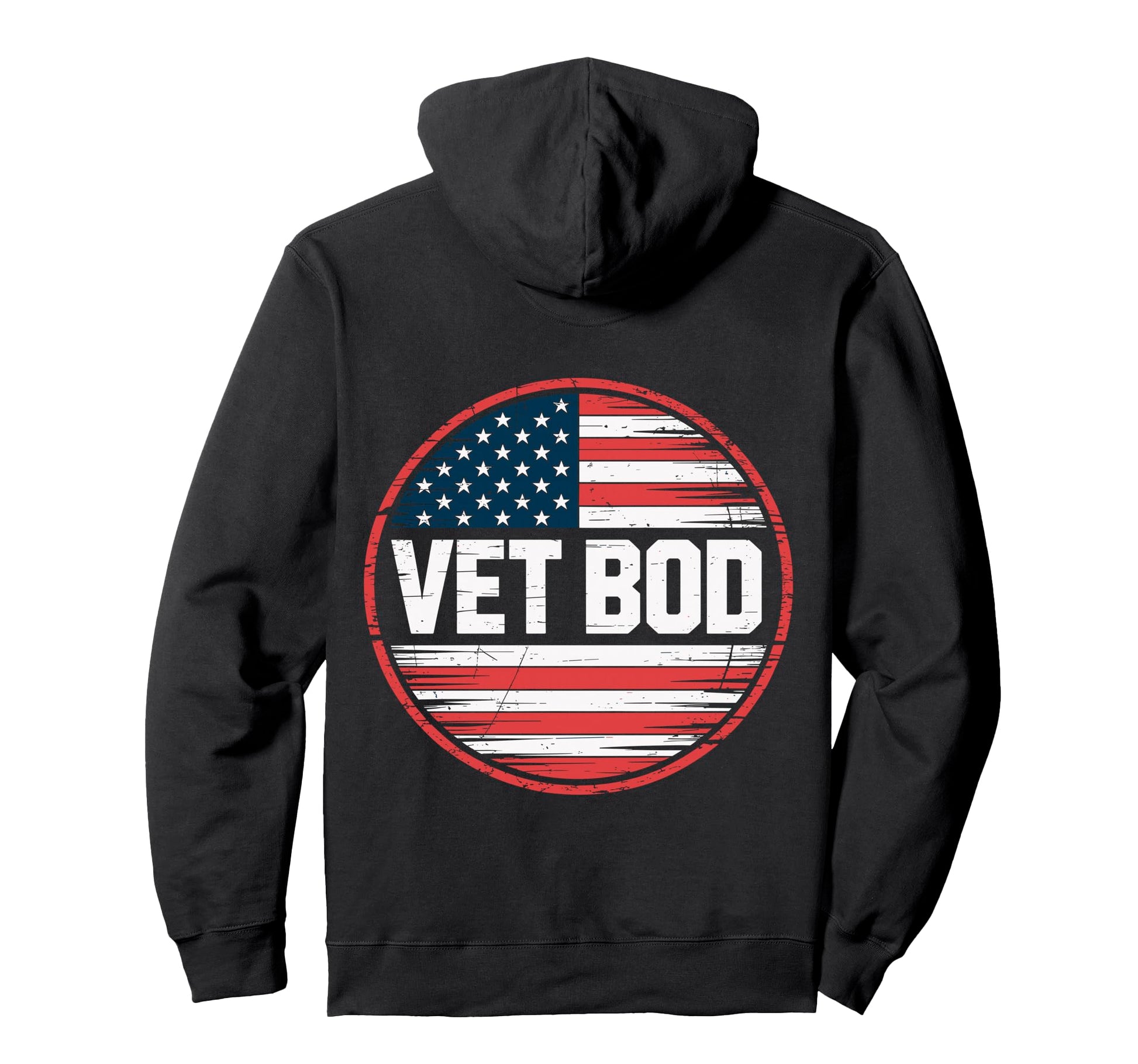 Vet Bod Military Veteran Vet Bod Hoodie - Fun Novelty Design for Adults - T-Shirt, Sweatshirt, Hoodie