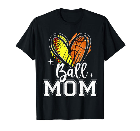 Ball Mom Softball Basketball Mom Both T-Shirt - Streetwear Style for Adults - T-Shirt, Sweatshirt, Hoodie
