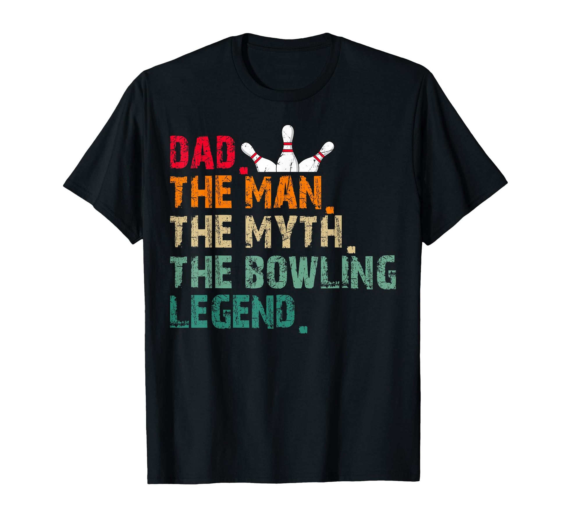 Dad Myth Bowling Legend T-Shirt - Aesthetic Graphic for Adults - T-Shirt, Sweatshirt, Hoodie