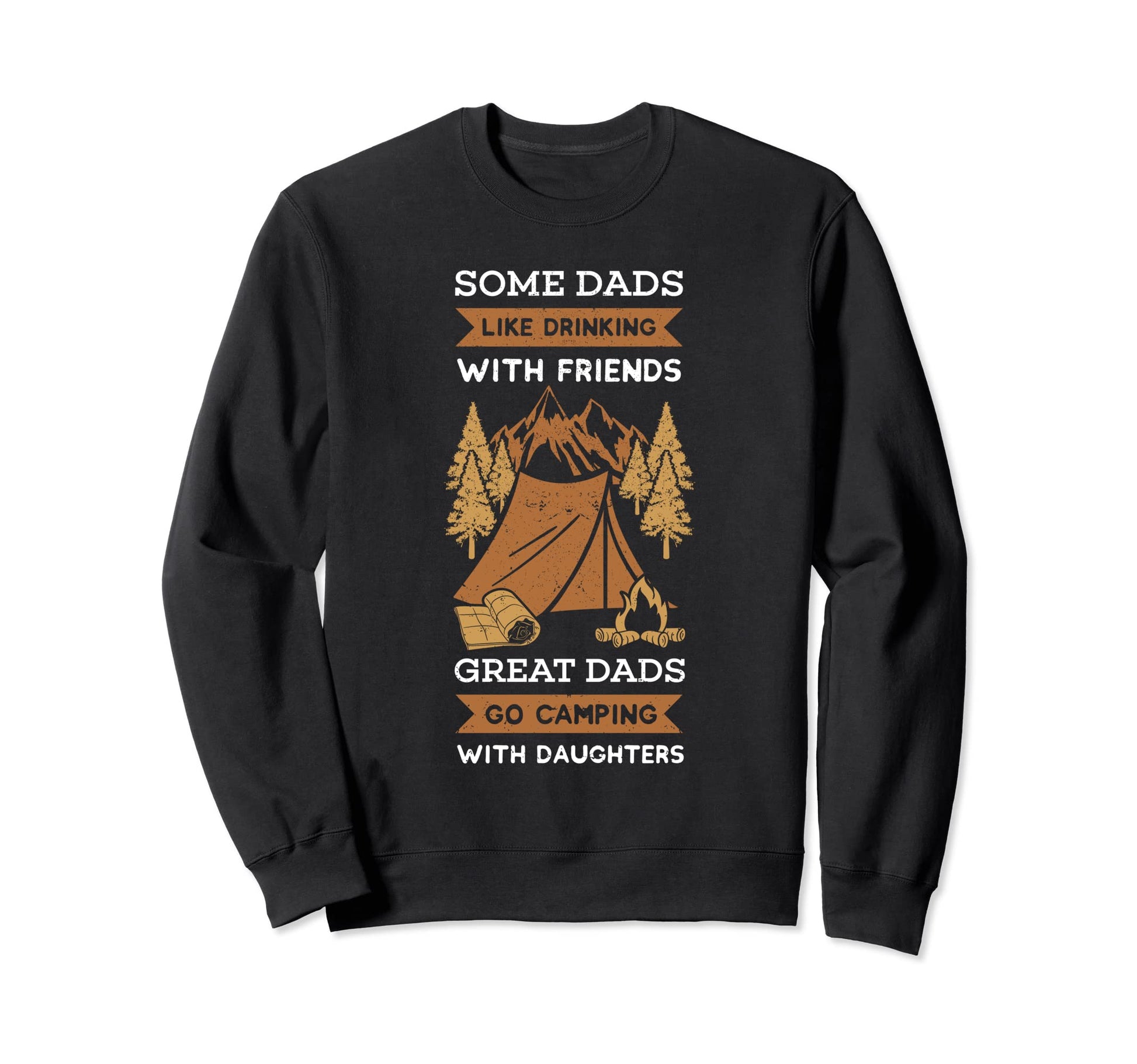 Dad Daughter Camping Campers Sweatshirt - Streetwear Style for Adults - T-Shirt, Sweatshirt, Hoodie