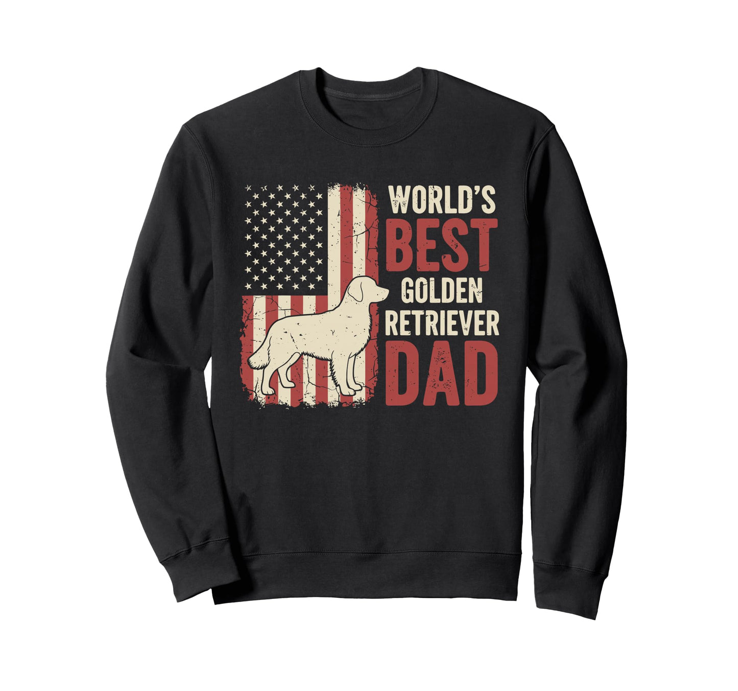 American Flag Worlds Best Golden Sweatshirt - Trendy Graphic Unisex - T-Shirt, Sweatshirt, Hoodie