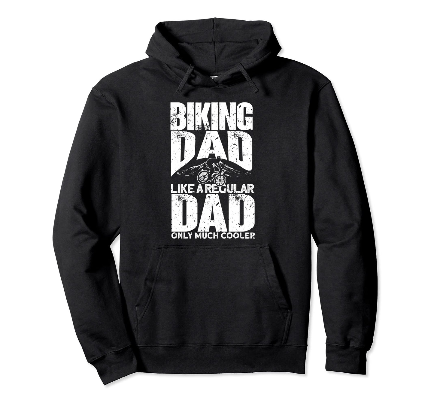 Mountain Bike Dad Cycle Bicycle Funny Hoodie - Aesthetic Graphic Unisex - T-Shirt, Sweatshirt, Hoodie