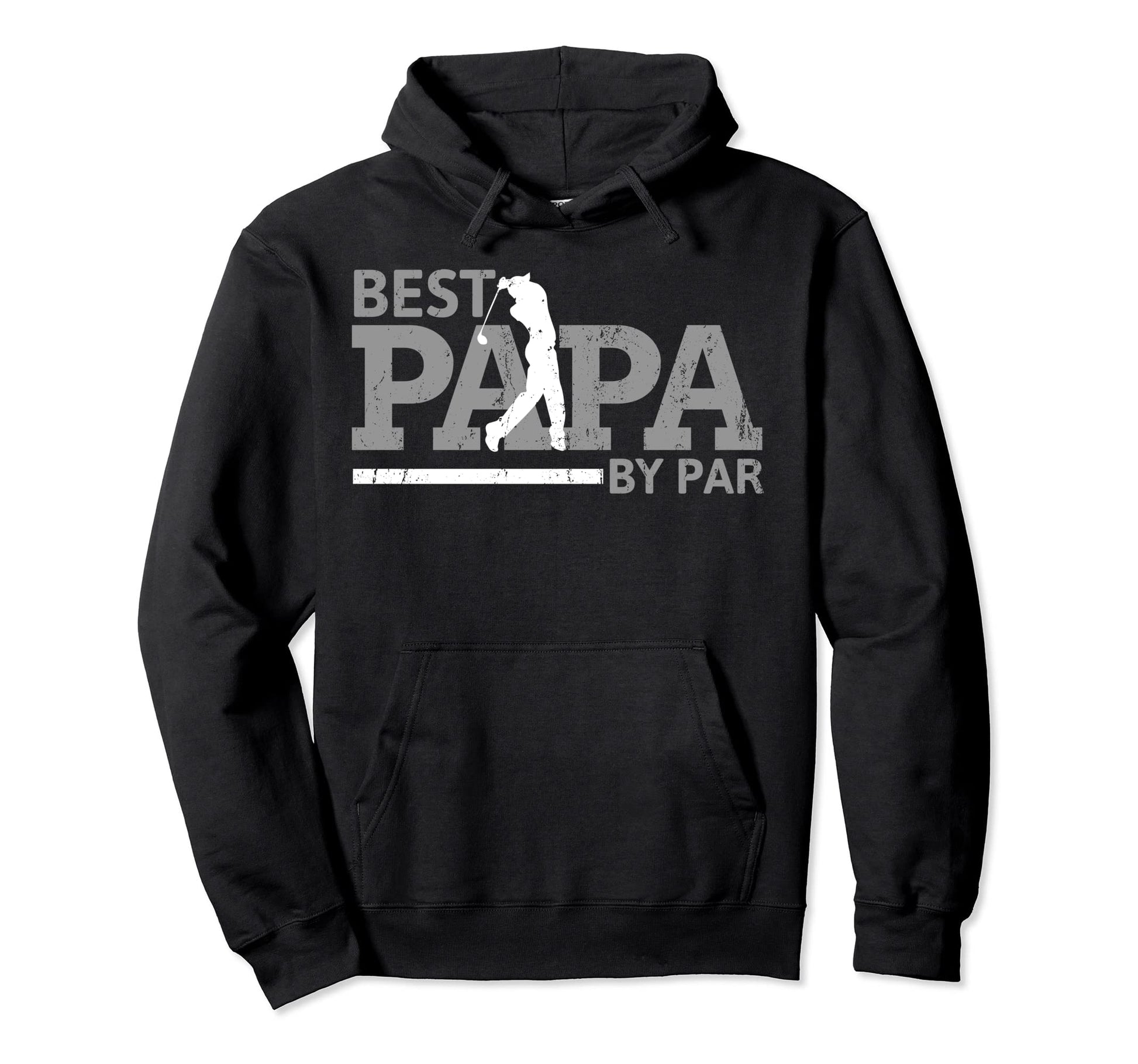 Best Papa Par Funny Golf Grandpa Dad Hoodie - Fun Novelty Design Men Women - T-Shirt, Sweatshirt, Hoodie