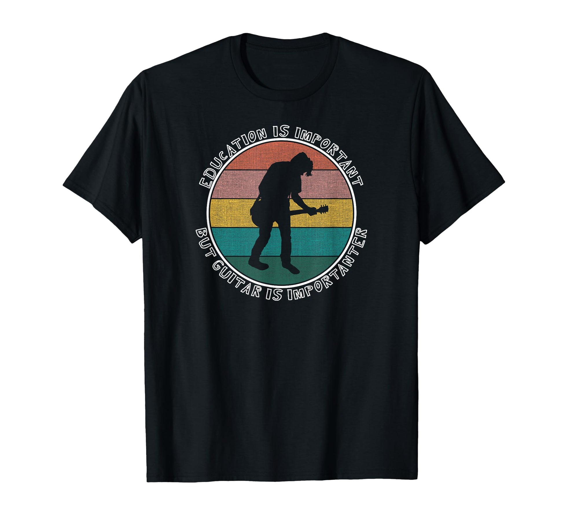 Education Is Important But Guitar Is T-Shirt - Trendy Graphic for Adults - T-Shirt, Sweatshirt, Hoodie