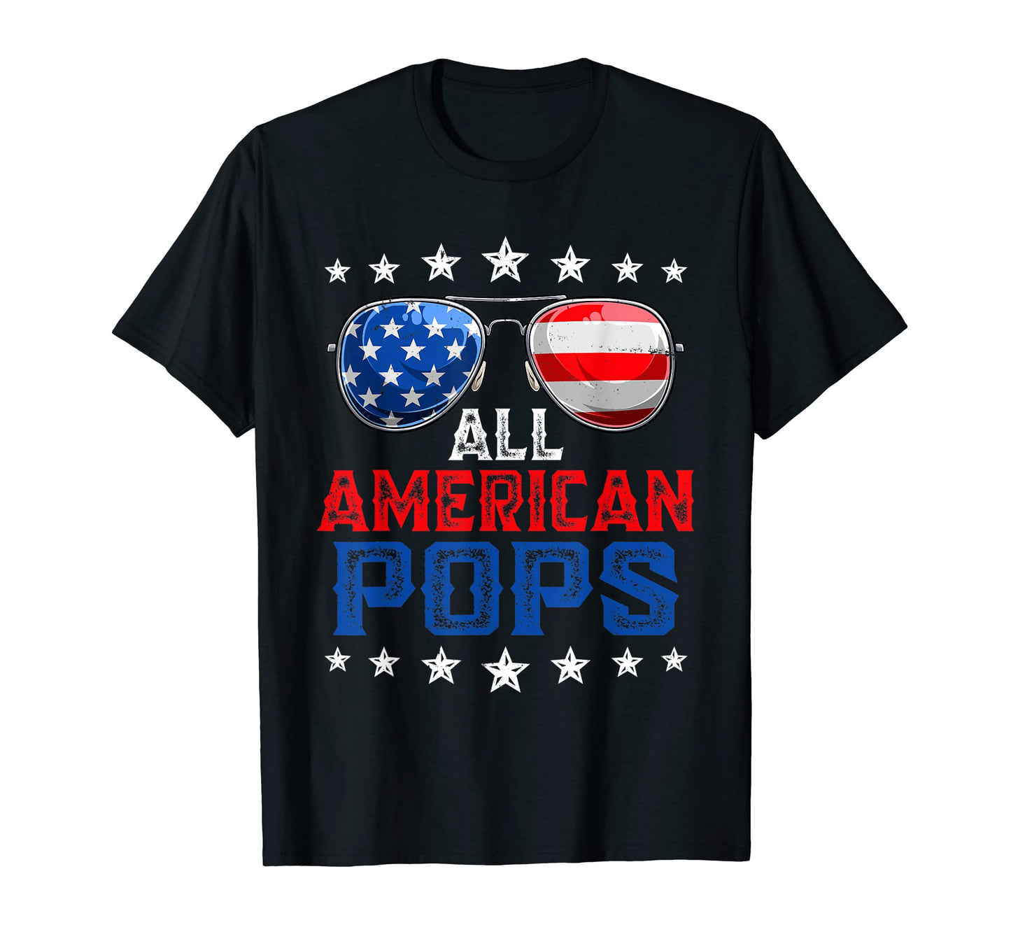 Mens Dad All American Pops 4Th July T-Shirt - Graphic Print for Adults - T-Shirt, Sweatshirt, Hoodie