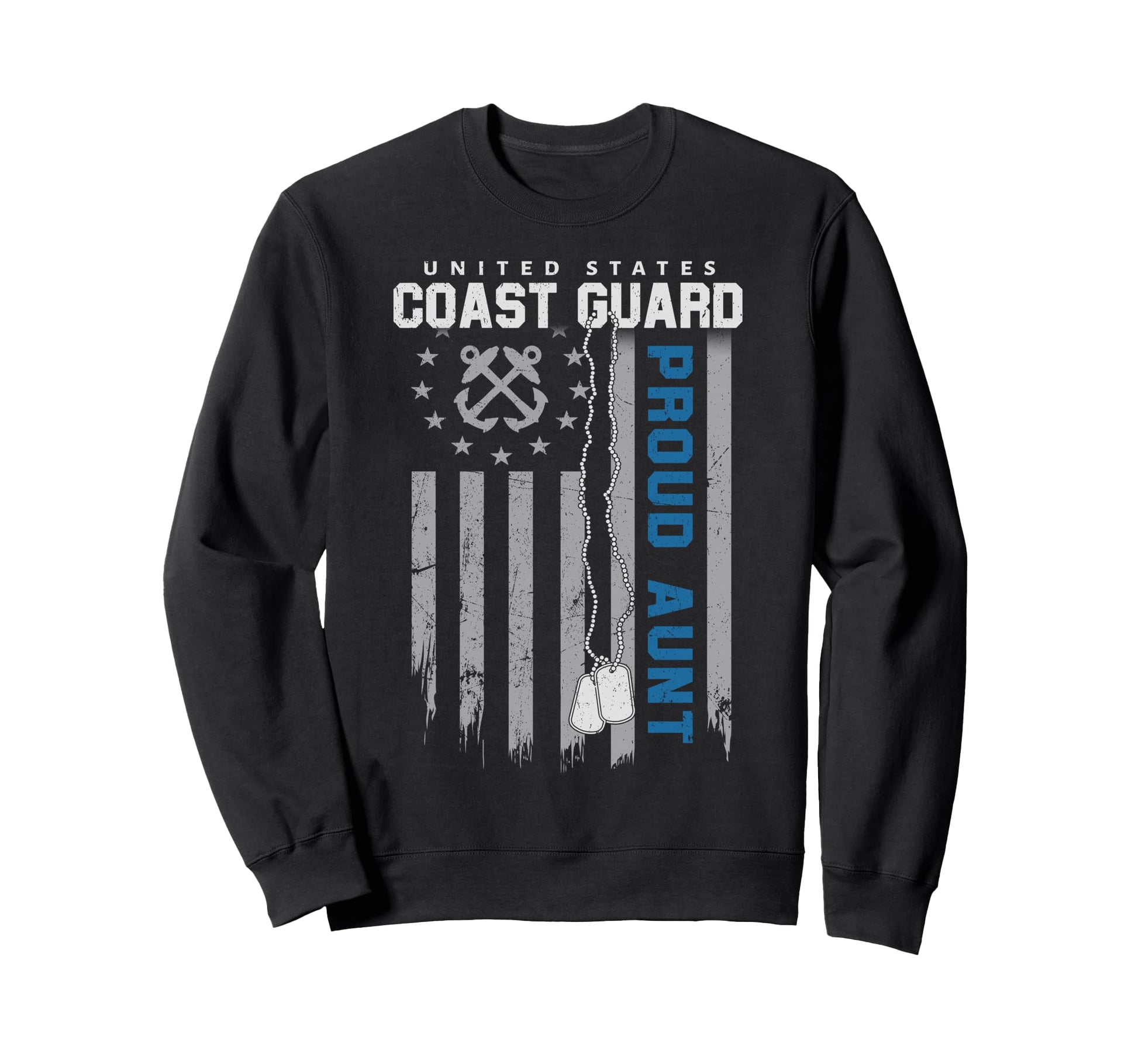 Proud Coast Guard Aunt Flag Us Sweatshirt - Casual Everyday Wear Men Women - T-Shirt, Sweatshirt, Hoodie