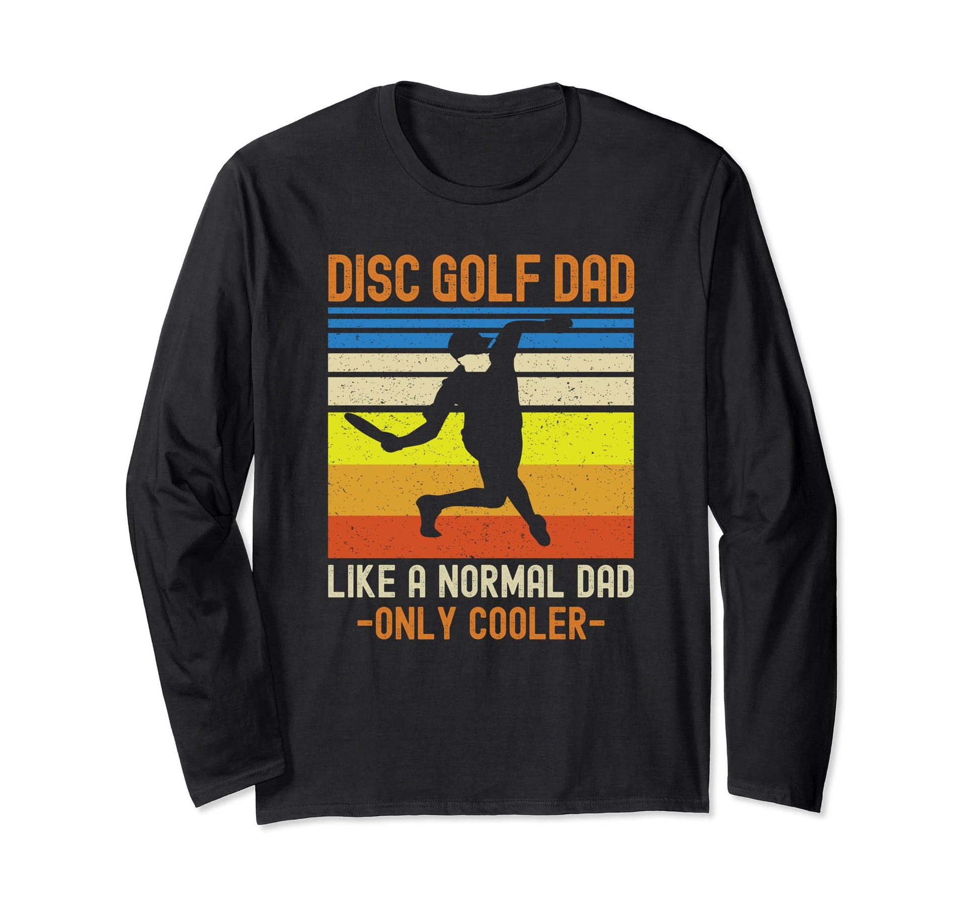 Dad Disc Golf Funny Shirts T-Shirt - Graphic Print Unisex - T-Shirt, Sweatshirt, Hoodie