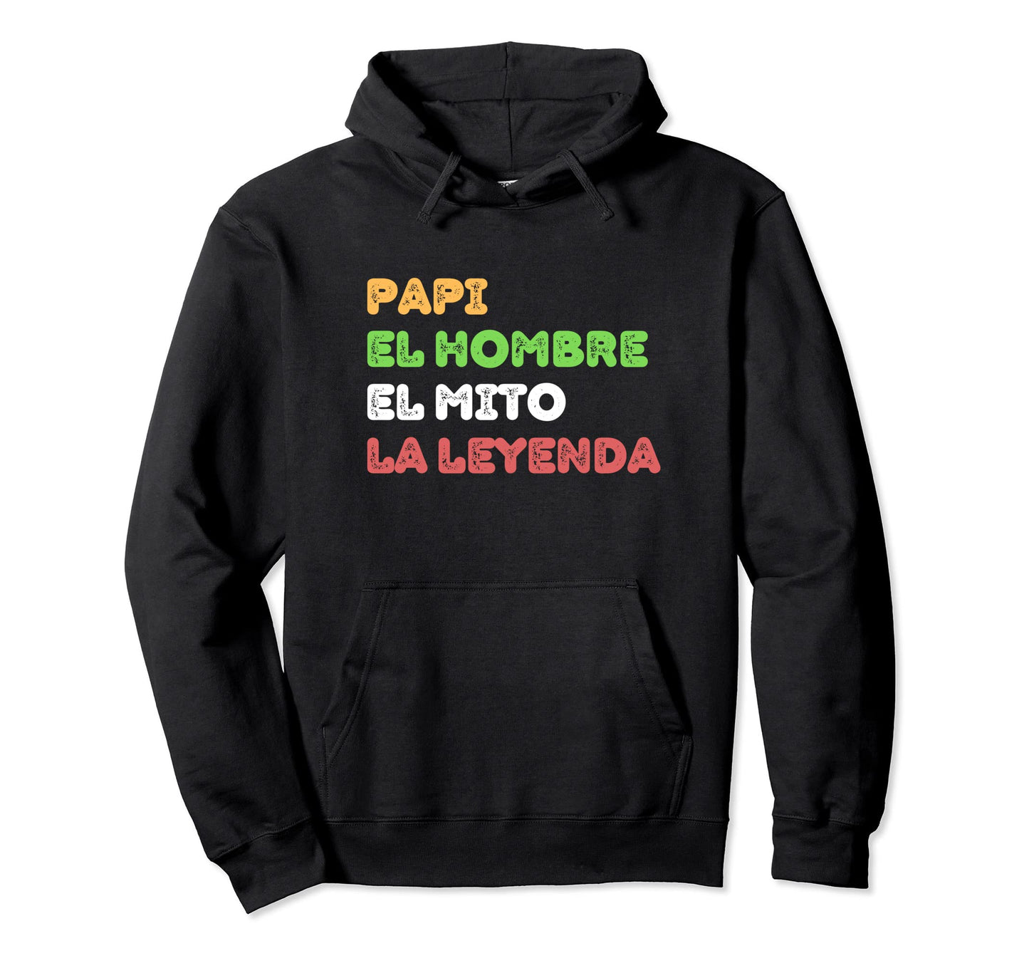 Papi Gift Myth Legend Dad Grandpa Hoodie - Novelty Apparel for Adults - T-Shirt, Sweatshirt, Hoodie
