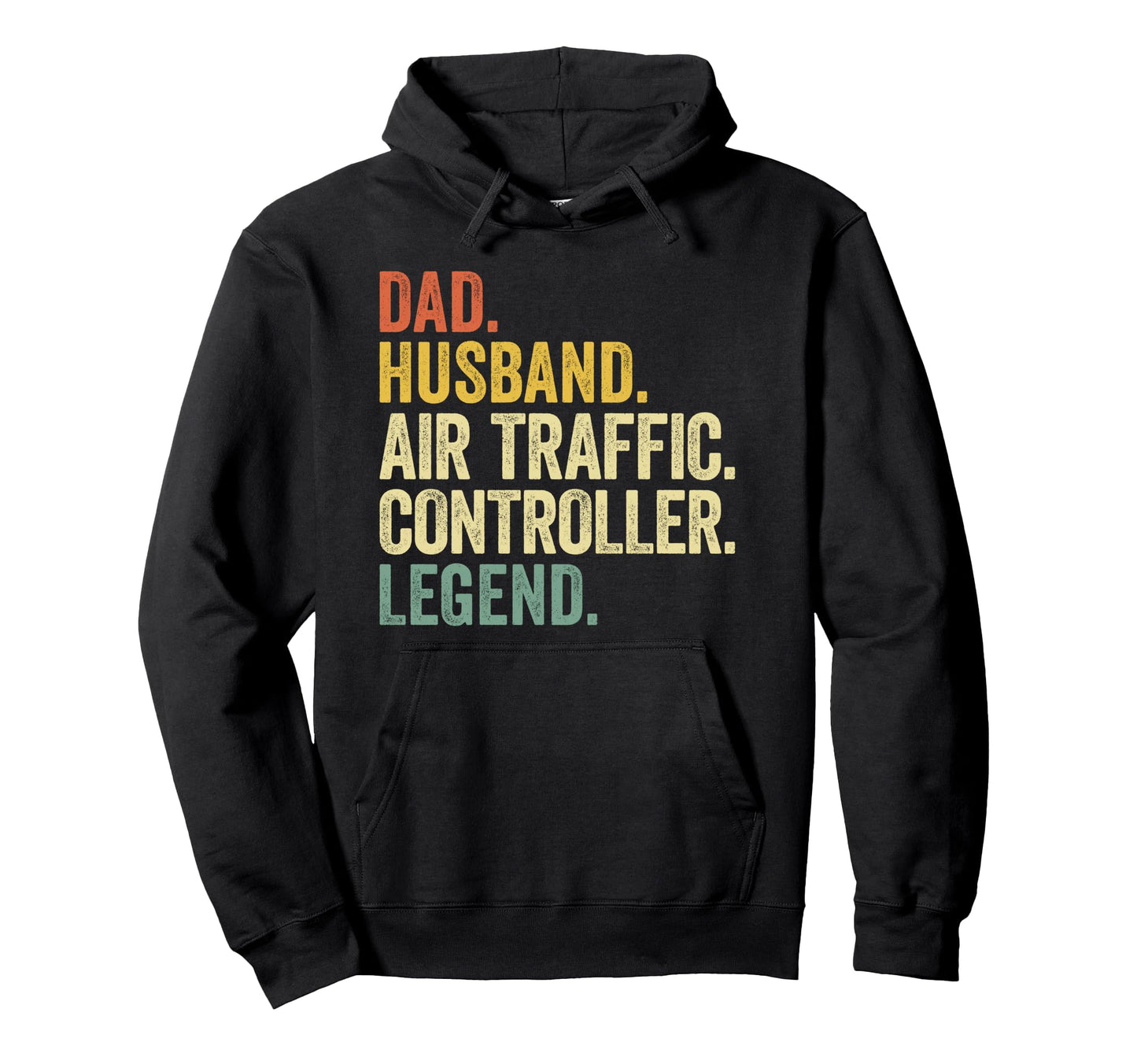 Dad Husband Air Traffic Controller Air Hoodie - Fun Novelty Design Unisex - T-Shirt, Sweatshirt, Hoodie