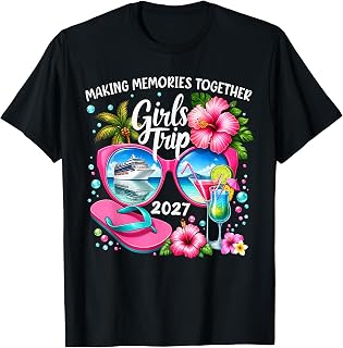 Girls Cruise Trip 2027 Beach Sunglasses Travel Tropical T-Shirt Unisex T-shirt, Sweatshirt, Hoodie, Long Sleeve Tee - T-Shirt, Sweatshirt, Hoodie