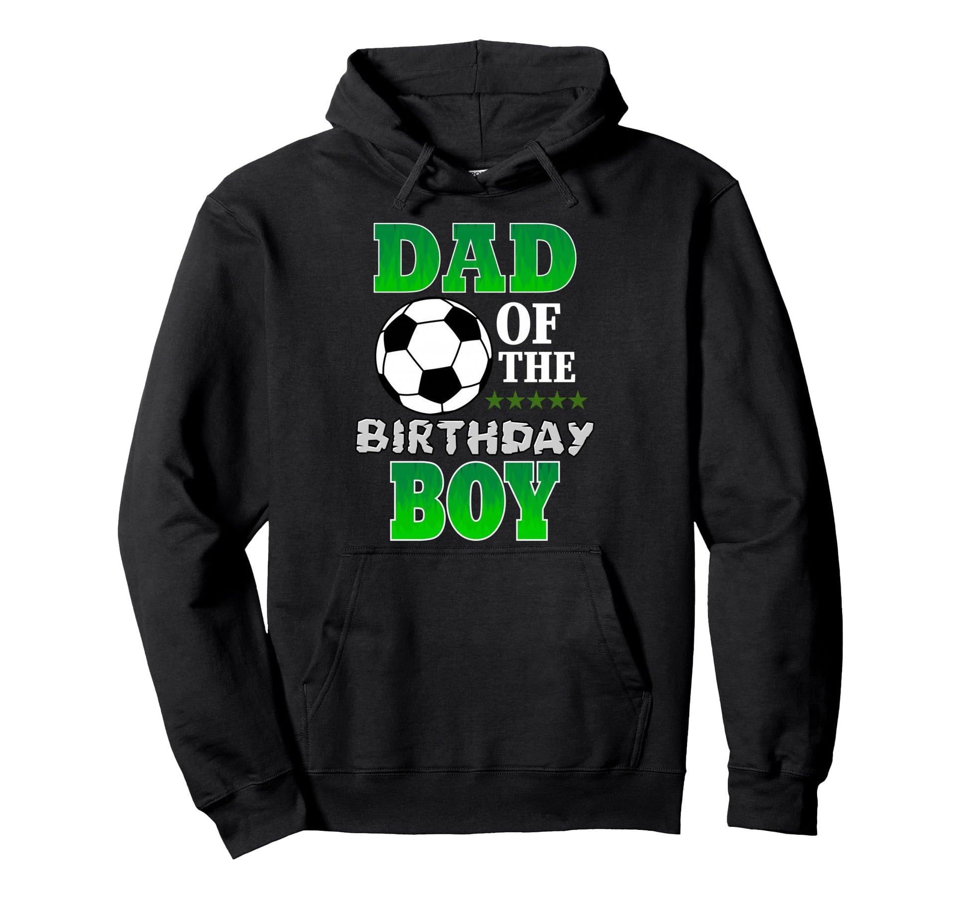 Dad Birthday Soccer Stars Outfit Hoodie - Aesthetic Graphic Men Women - T-Shirt, Sweatshirt, Hoodie