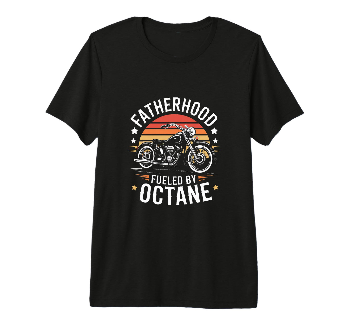 Biker Father Fatherhood Fueled Octane T-Shirt - Trendy Graphic Men Women - T-Shirt, Sweatshirt, Hoodie
