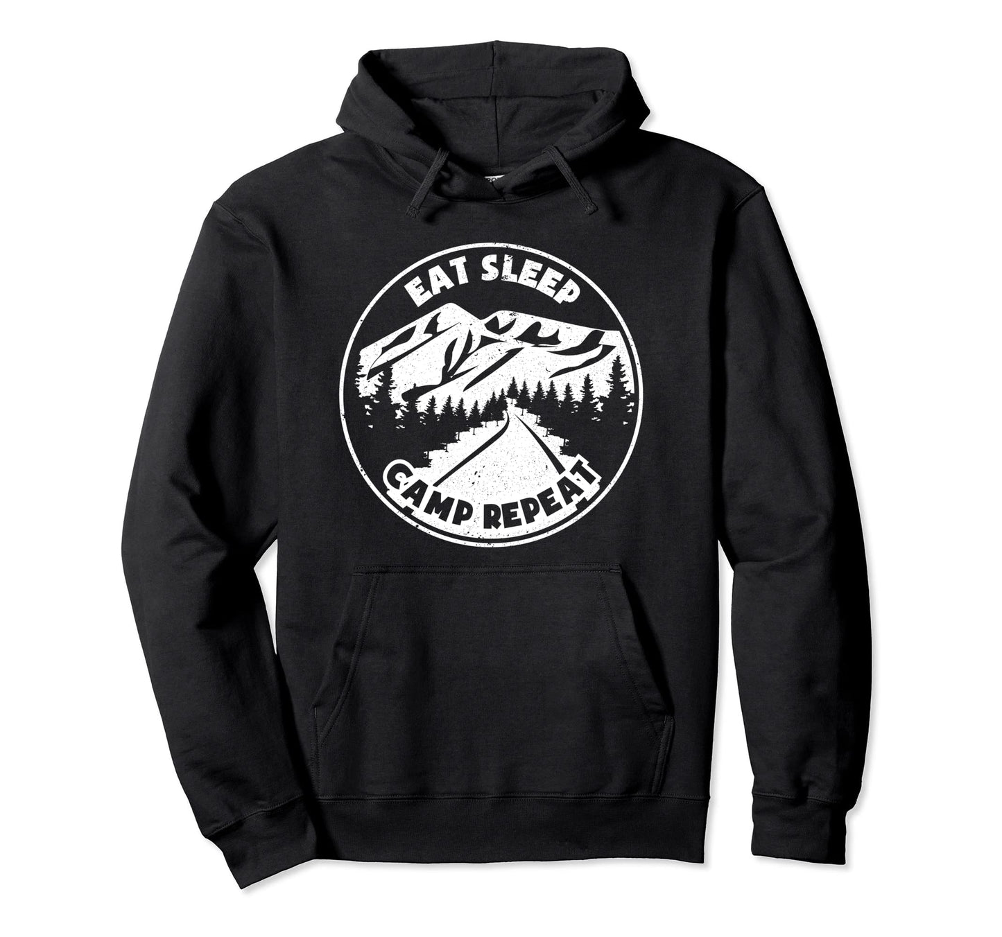 Eat Sleep Camp Repeat Mountains Camping Hoodie - Graphic Print Men Women - T-Shirt, Sweatshirt, Hoodie