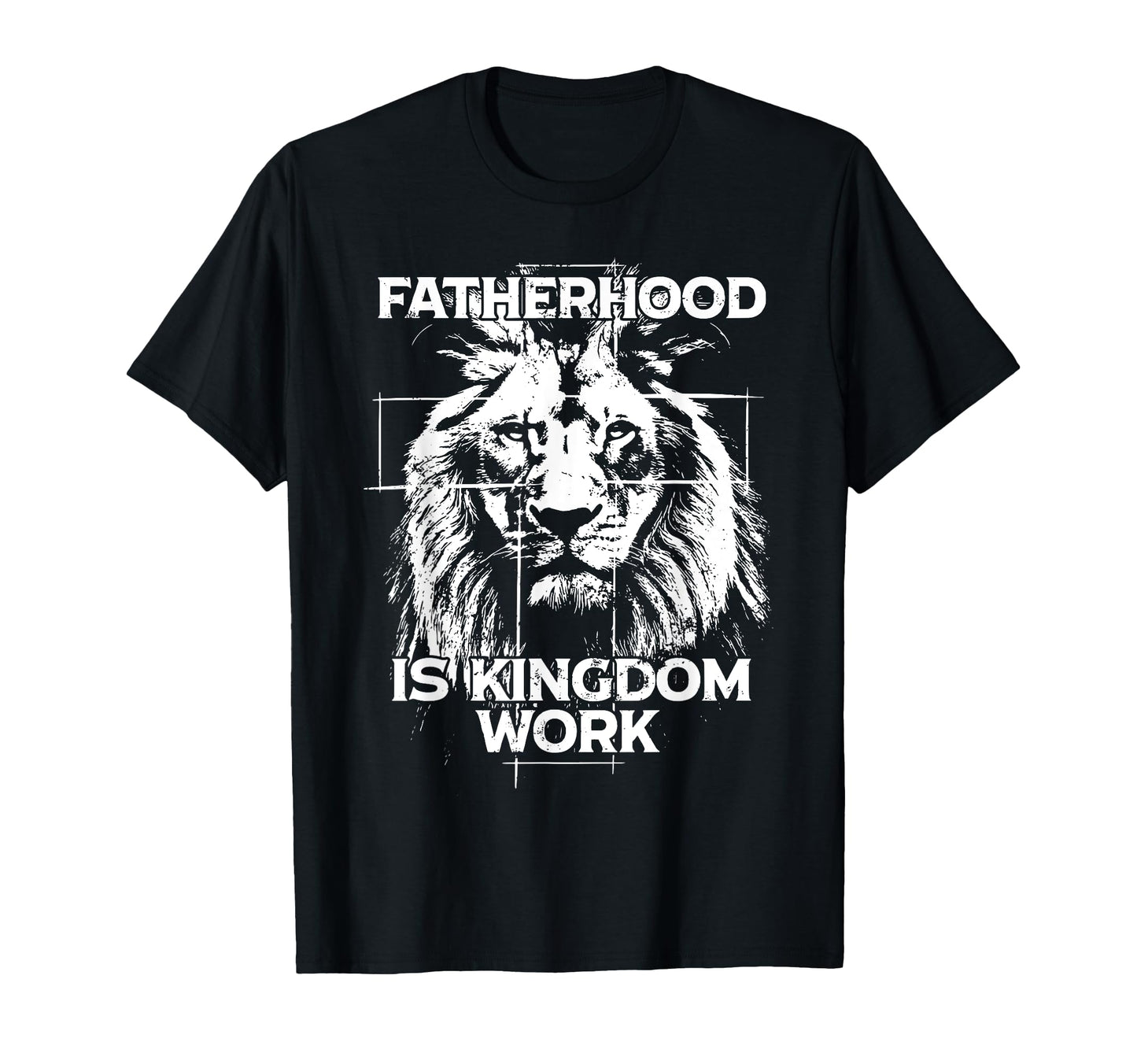 Fatherhood Is Kingdom Work Lion Cross T-Shirt - Streetwear Style Unisex - T-Shirt, Sweatshirt, Hoodie