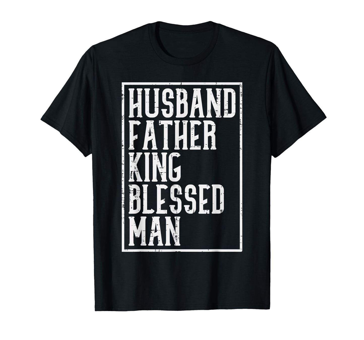Husband Father King Blessed Black T-Shirt - Novelty Apparel Men Women - T-Shirt, Sweatshirt, Hoodie