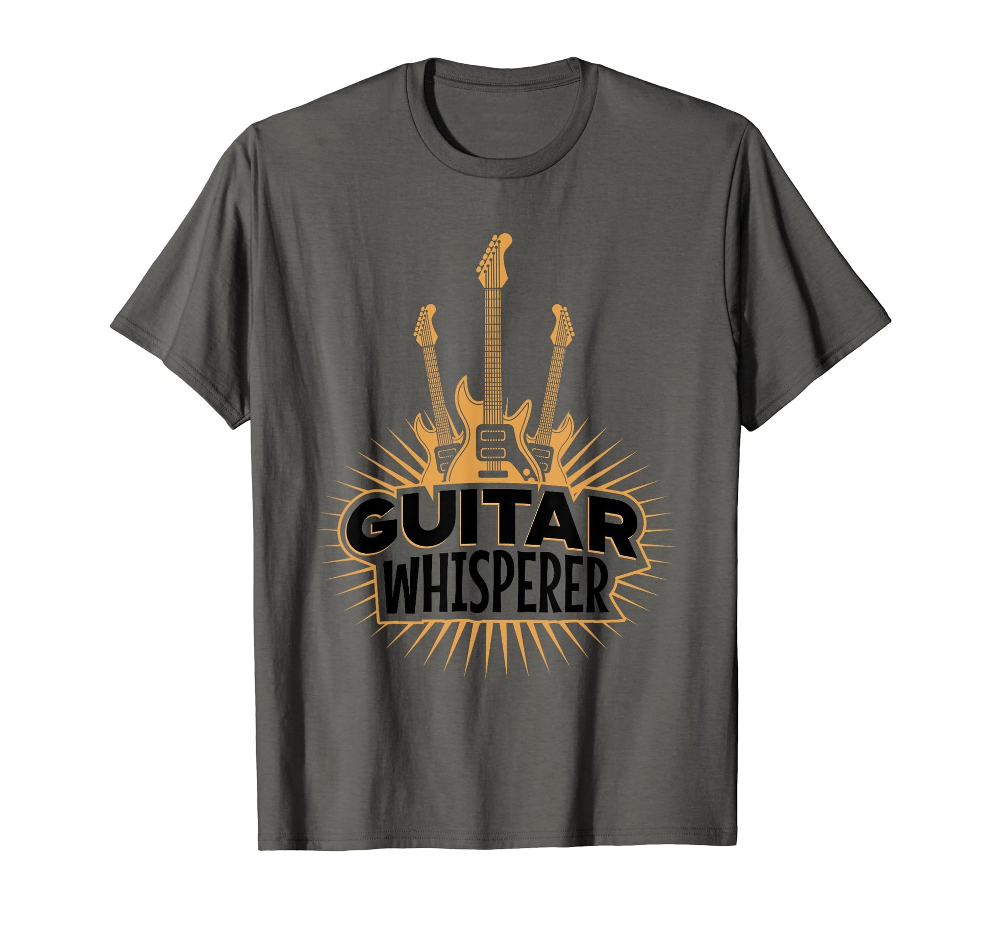 Guitars Whisperer Funny Guitarist T-Shirt - Novelty Apparel Men Women - T-Shirt, Sweatshirt, Hoodie