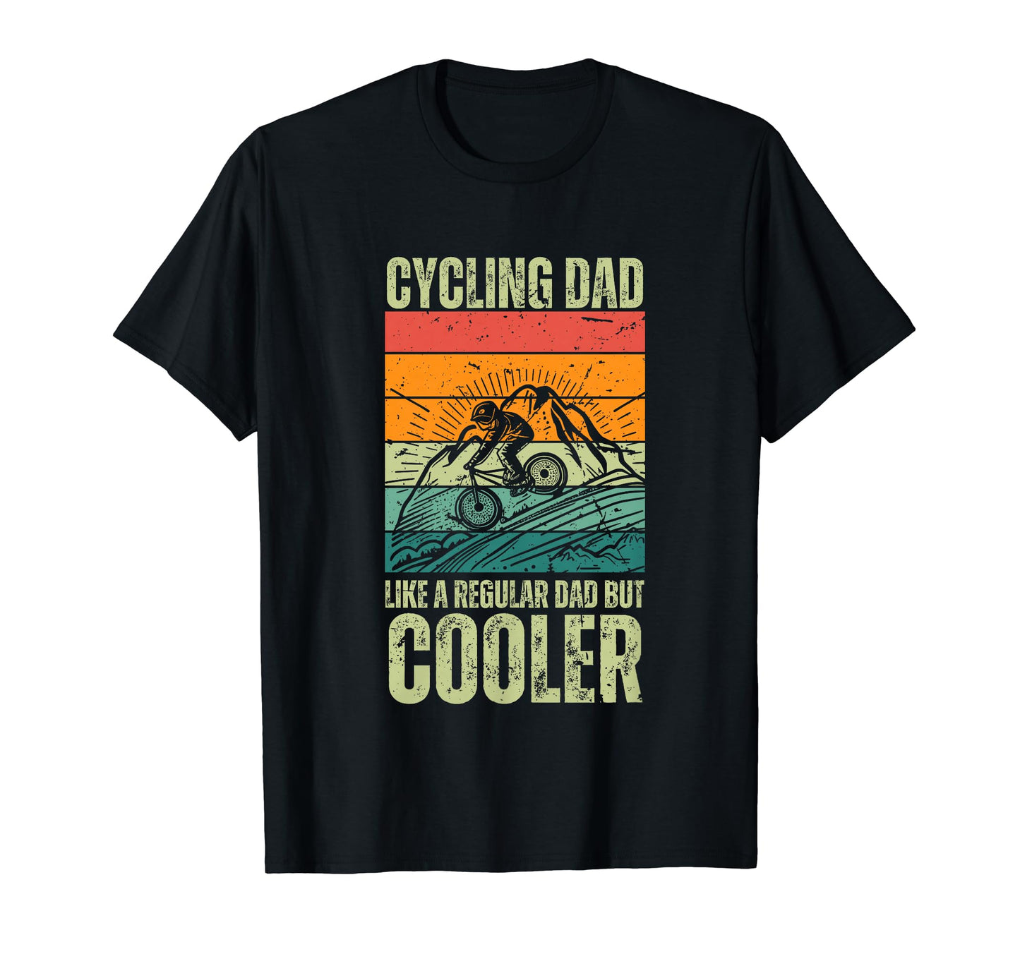 Cycling Dad Bicycling Bikers T-Shirt - Casual Everyday Wear for Adults - T-Shirt, Sweatshirt, Hoodie