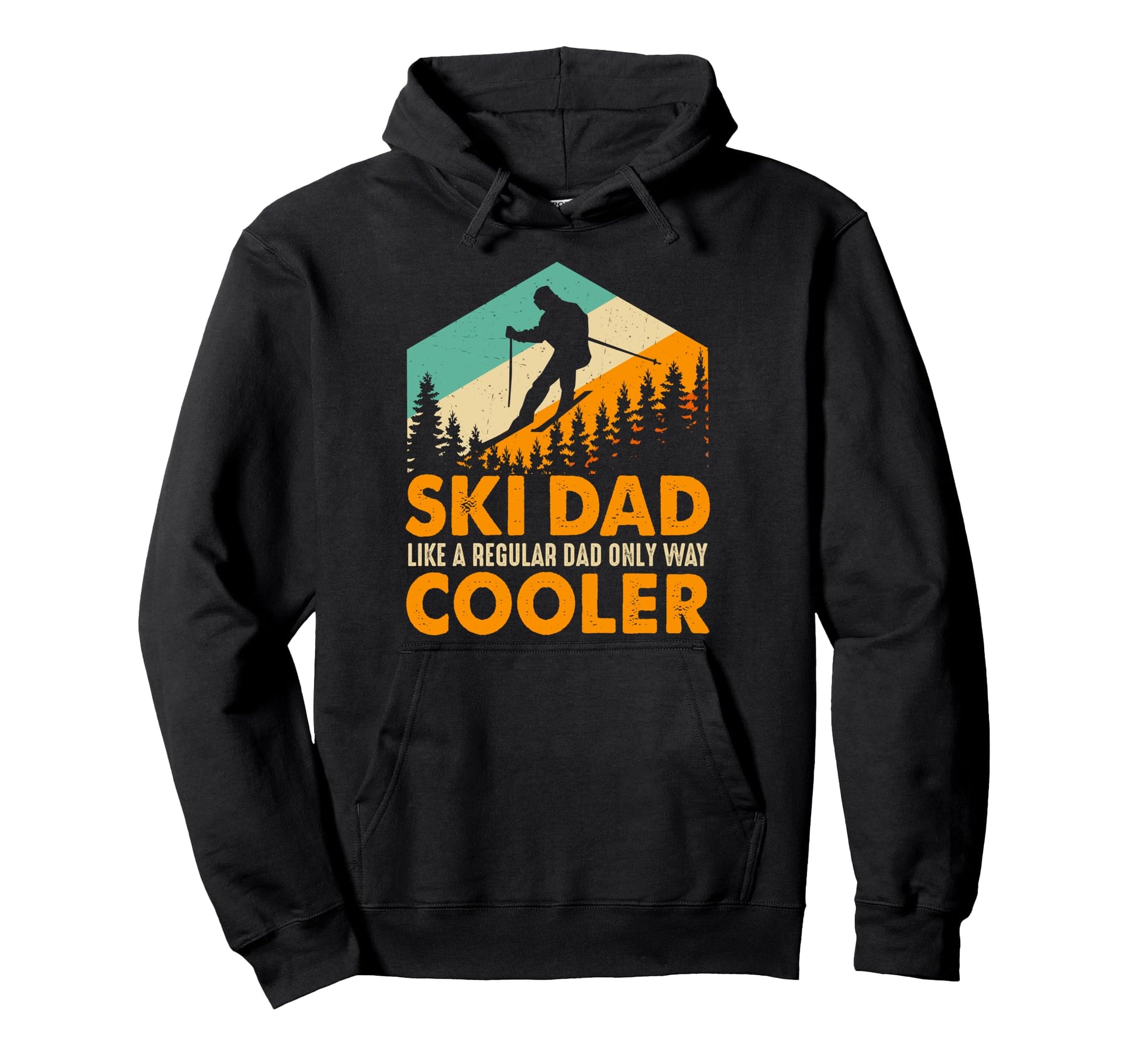 Ski Dad Like Regular Dad Only Way Cooler Hoodie - Unique Graphic Men Women - T-Shirt, Sweatshirt, Hoodie
