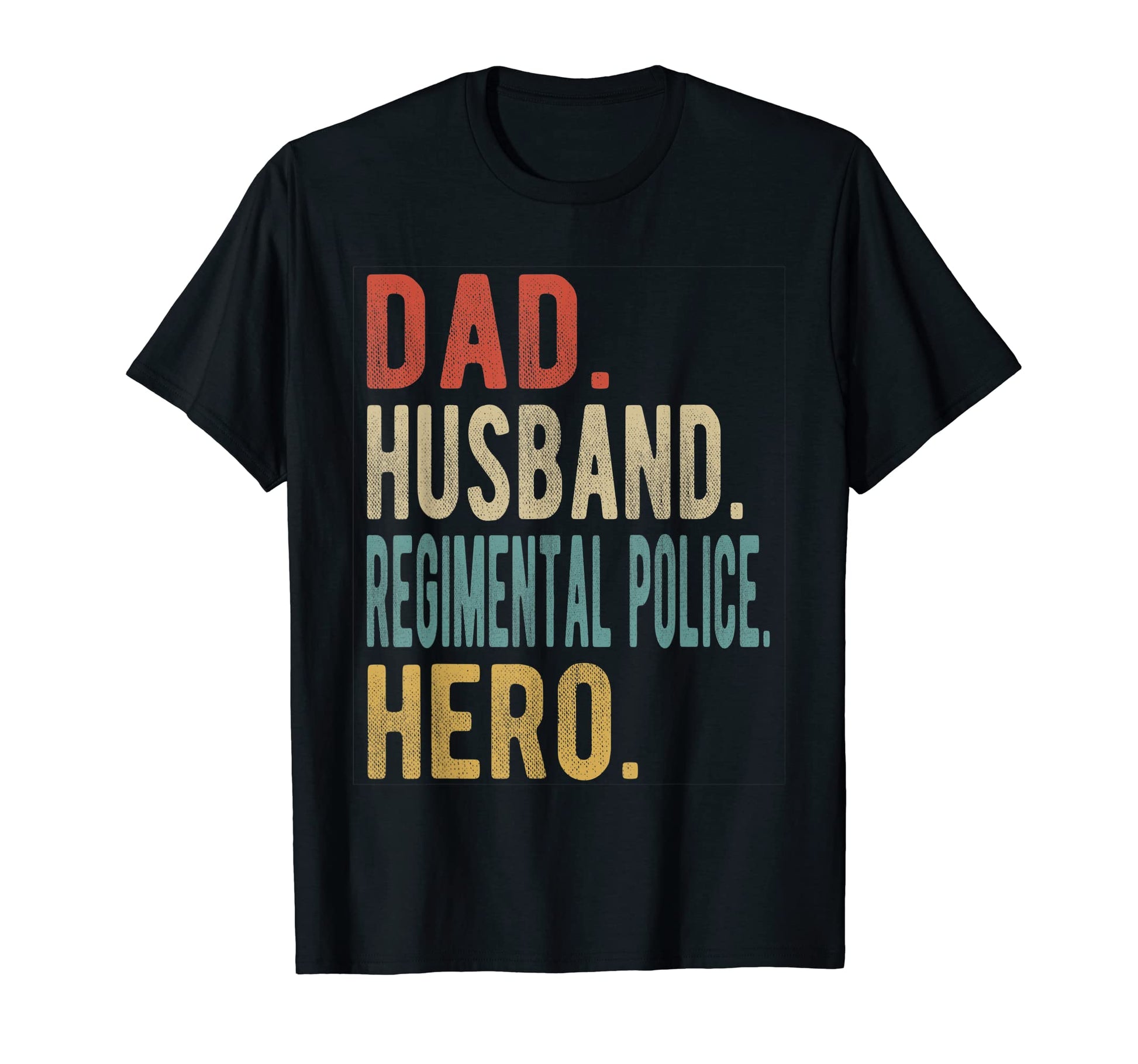 Mens Dad Husband Regimental Police Hero T-Shirt - Custom Art Print Unisex - T-Shirt, Sweatshirt, Hoodie