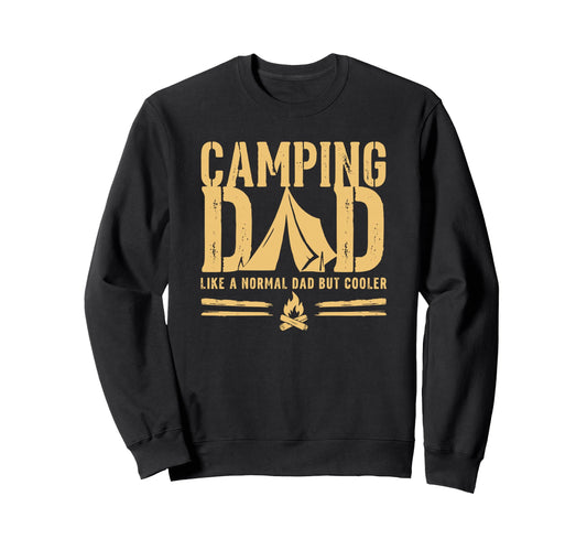 Camping Dad Tent Campfire Outdoor Sweatshirt - Unique Graphic for Adults - T-Shirt, Sweatshirt, Hoodie
