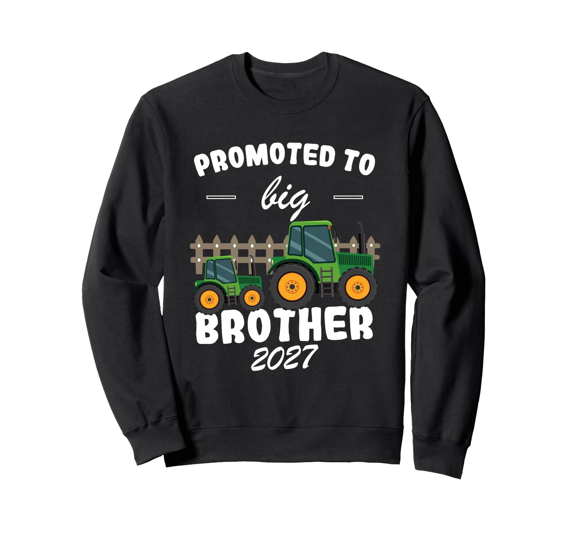 Promoted To Big Brother 2027 Sweatshirt - Aesthetic Graphic Unisex - T-Shirt, Sweatshirt, Hoodie