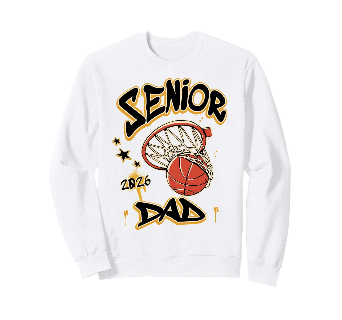 Proud Senior Basketball Dad 2026 Sweatshirt - Casual Everyday Wear Unisex - T-Shirt, Sweatshirt, Hoodie