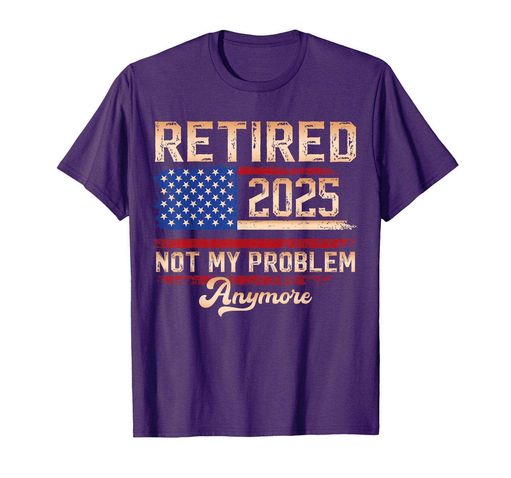 Retired 2025 Retirement American T-Shirt - Streetwear Style for Adults - T-Shirt, Sweatshirt, Hoodie