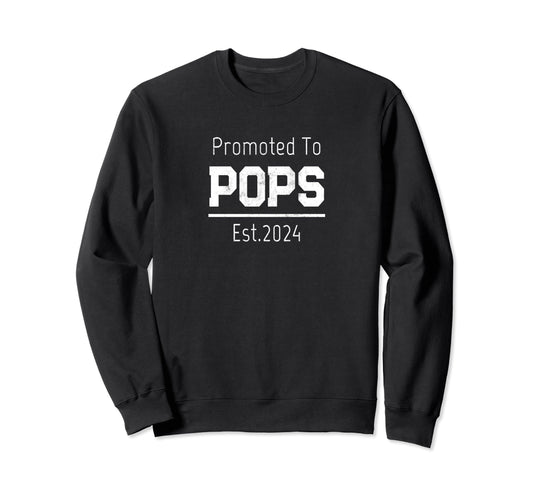 1St Time Grandpa Promoted To Pops Sweatshirt - Streetwear Style Men Women - T-Shirt, Sweatshirt, Hoodie