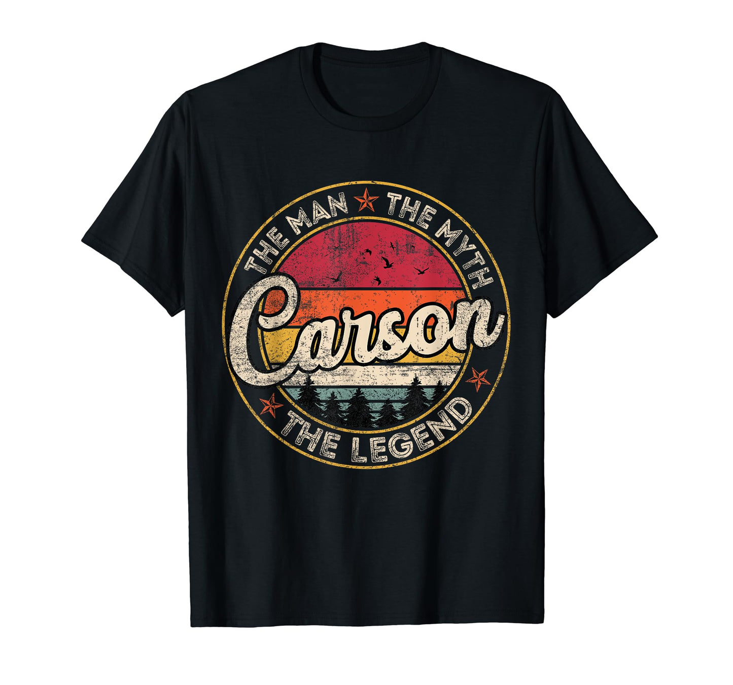 Carson Myth Legend Personalized Name T-Shirt - Fun Novelty Design Unisex - T-Shirt, Sweatshirt, Hoodie