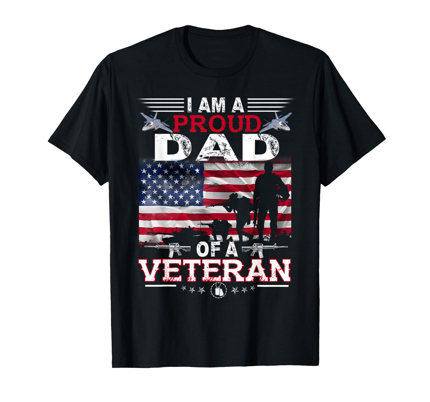 Proud Dad Veteran Nothing Scares T-Shirt - Graphic Print for Adults - T-Shirt, Sweatshirt, Hoodie