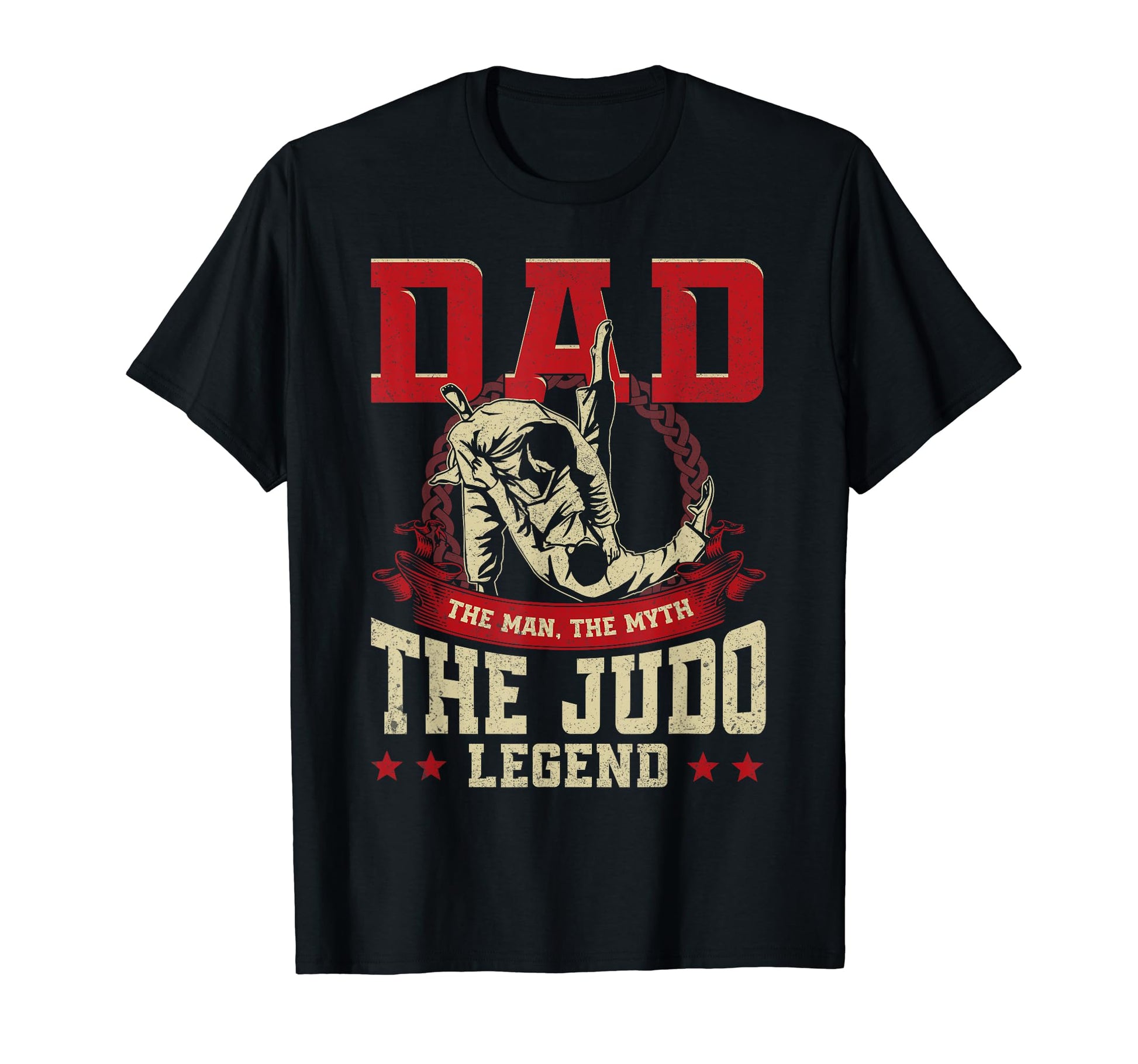 Dad Myth Judo Legend Karate Fan T-Shirt - Casual Everyday Wear Unisex - T-Shirt, Sweatshirt, Hoodie