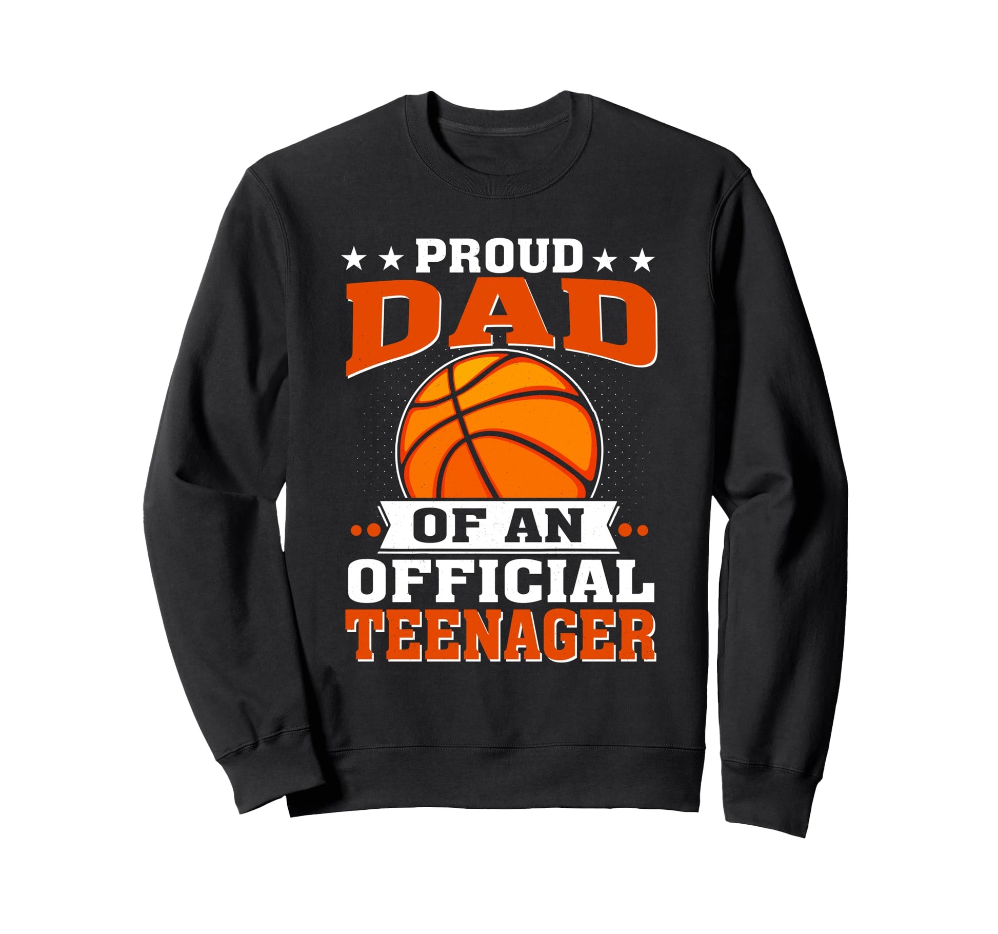 Proud Dad Teenager 13Th Birthday Sweatshirt - Aesthetic Graphic Unisex - T-Shirt, Sweatshirt, Hoodie