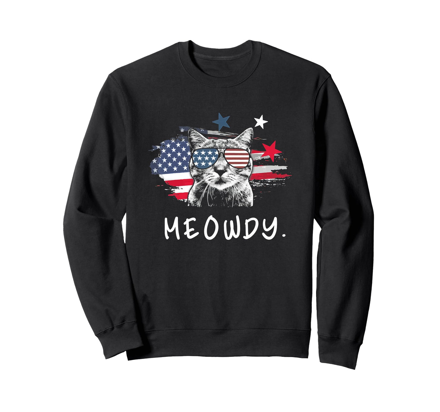Funny Meowdy Cat Cat America Sweatshirt - Unique Graphic for Adults - T-Shirt, Sweatshirt, Hoodie