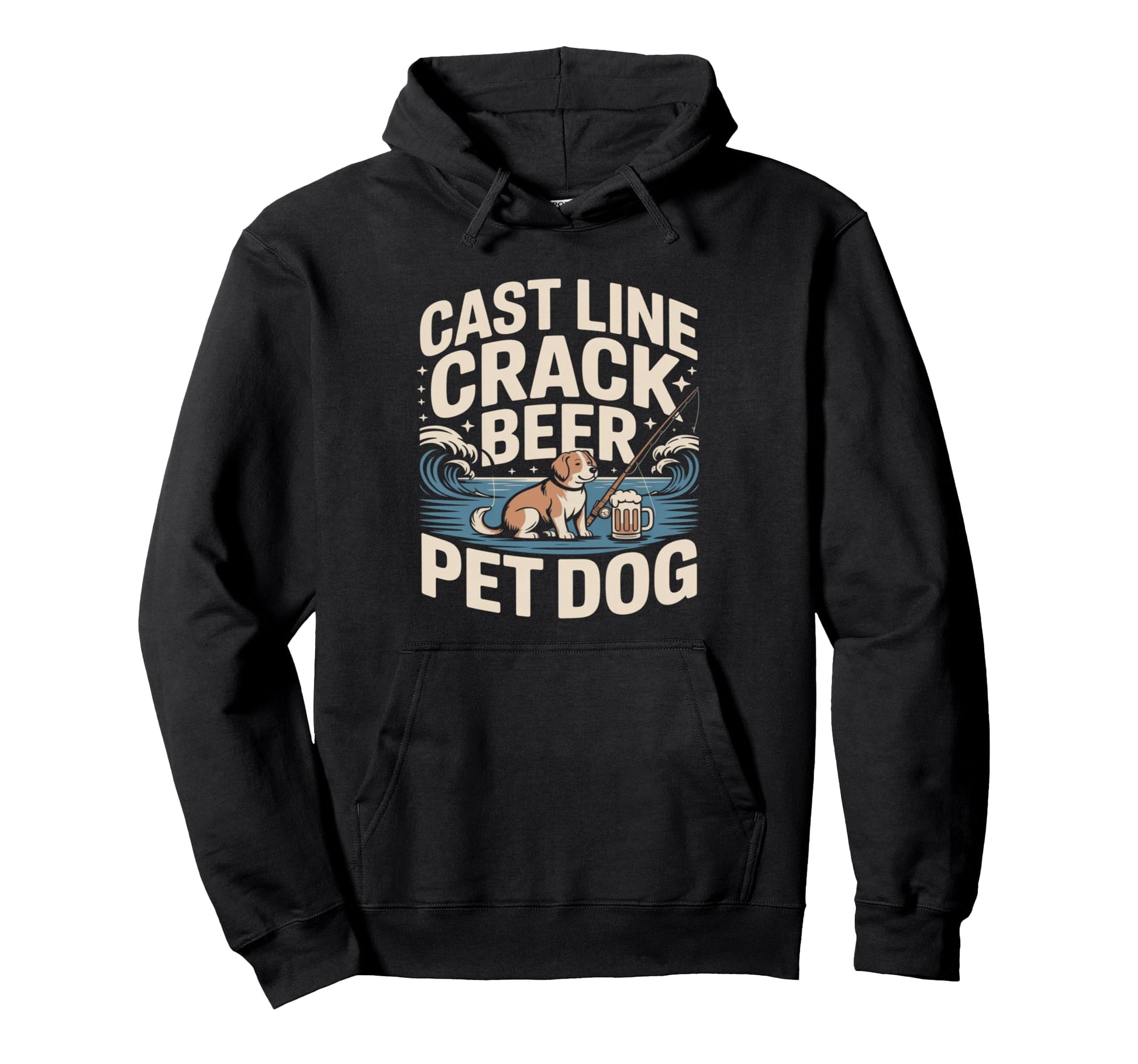 Cast Line Crack Beer Pet Dog Fishing Beer Hoodie - Custom Art Print Unisex - T-Shirt, Sweatshirt, Hoodie