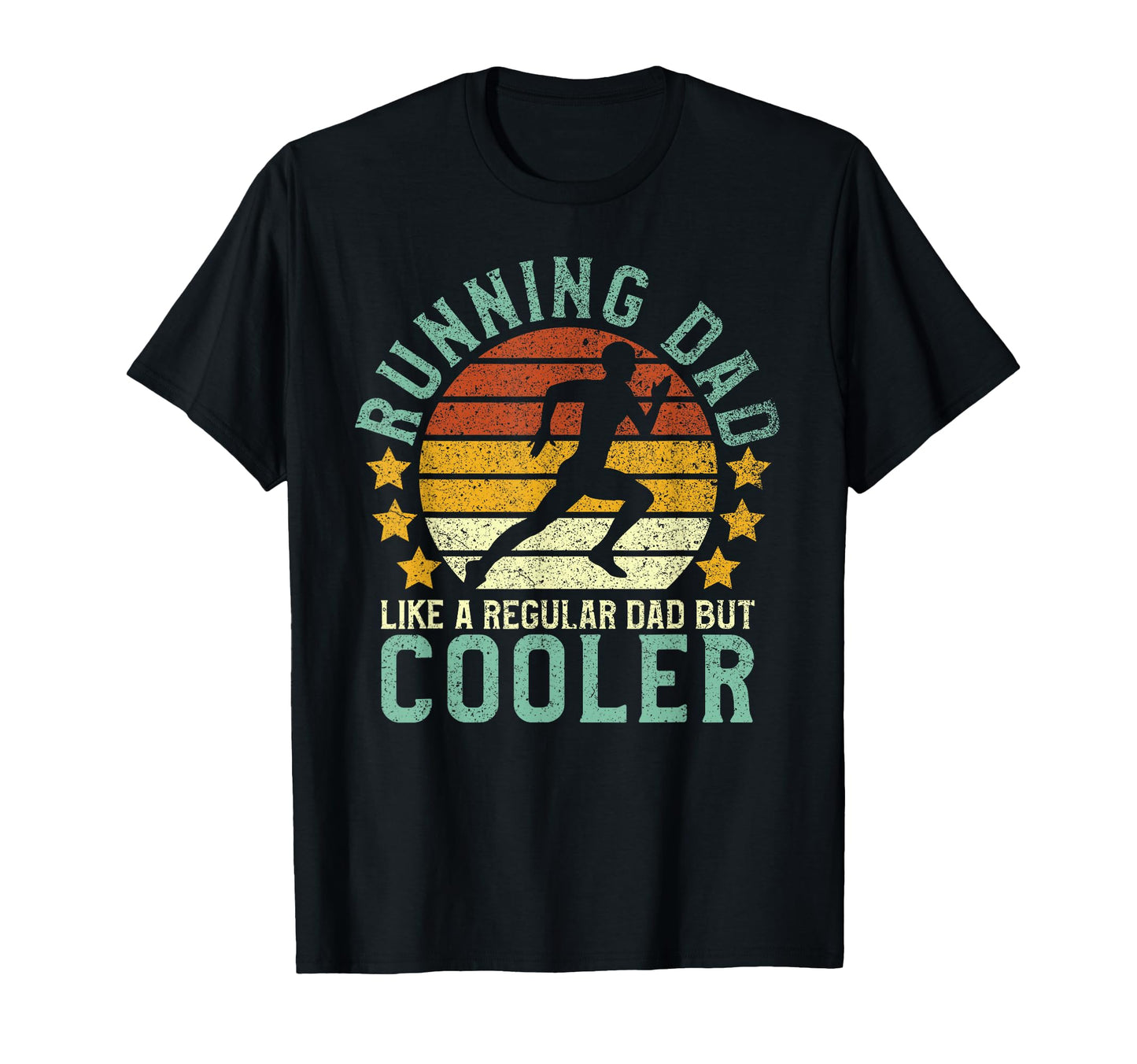 Running Dad Funny Marathon Runner T-Shirt - Unique Graphic Men Women - T-Shirt, Sweatshirt, Hoodie