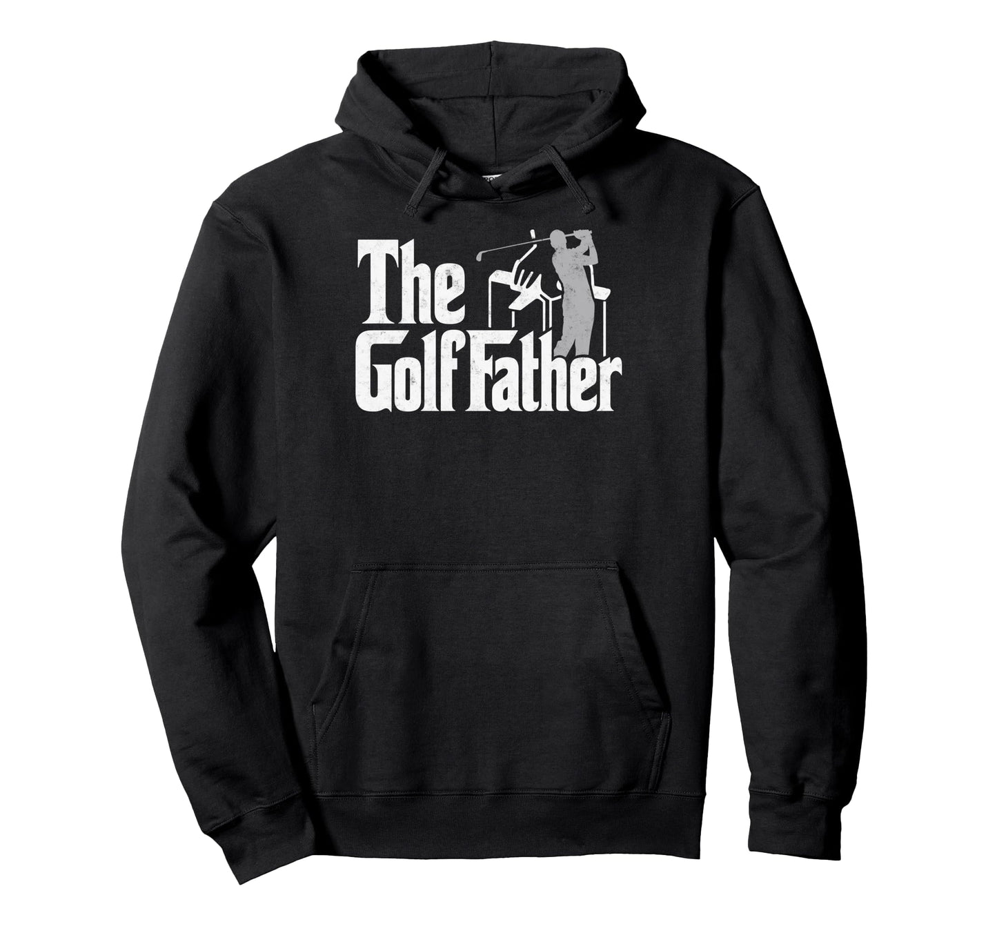 Golf Player Golffather Golfing Golfer Joke Hoodie - Unique Graphic Unisex - T-Shirt, Sweatshirt, Hoodie