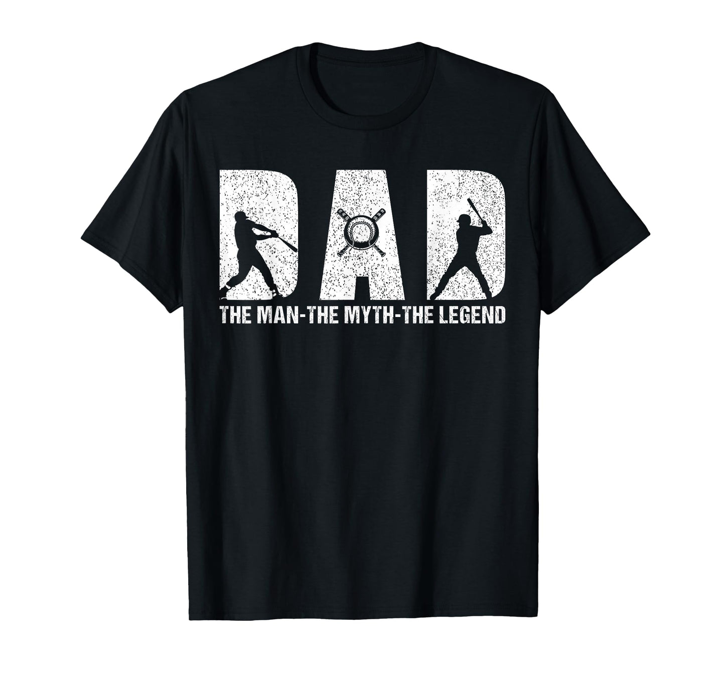 Dad Baseball Myth Legend Daddy Fathers T-Shirt - Fun Novelty Design Unisex - T-Shirt, Sweatshirt, Hoodie