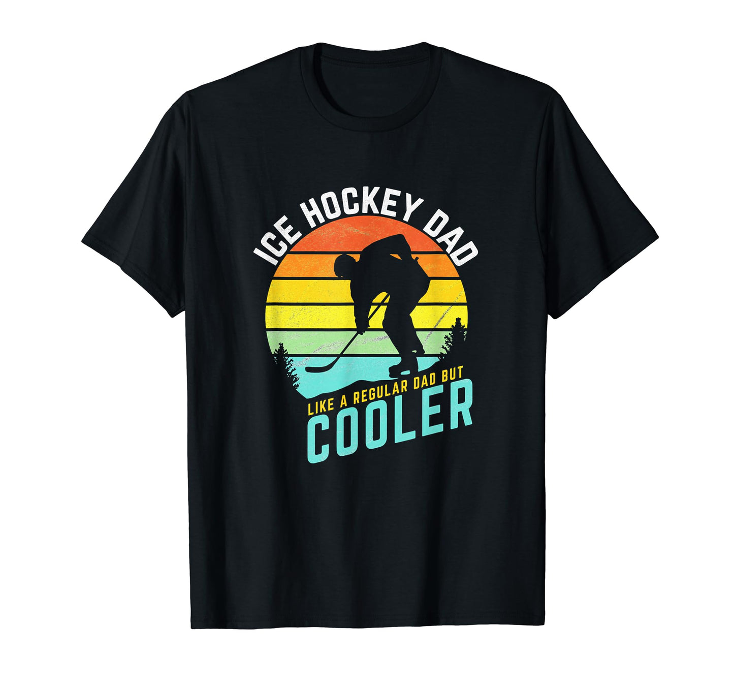 Ice Hockey Dad Line Regular Dad But Cooler T-Shirt - Unique Graphic Unisex - T-Shirt, Sweatshirt, Hoodie