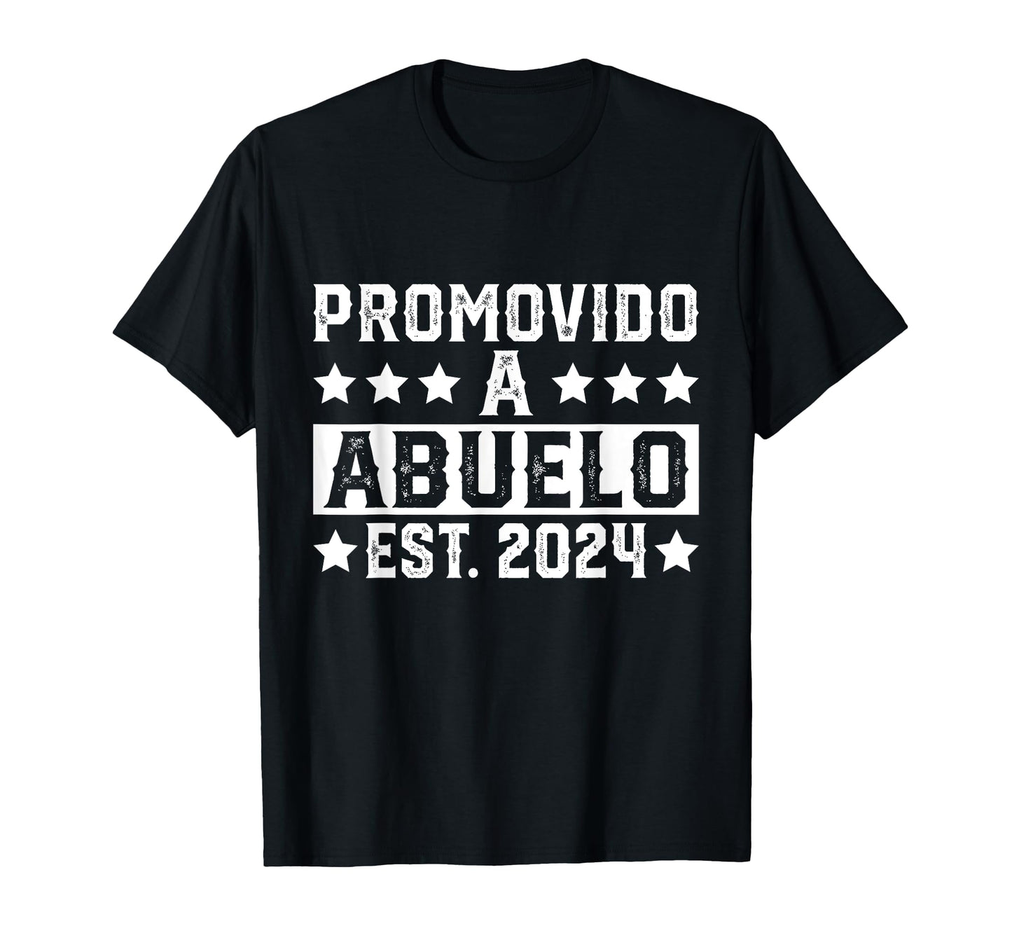 Promovido Abuelo 2024 Spanish Grandpa T-Shirt - Streetwear Style Men Women - T-Shirt, Sweatshirt, Hoodie